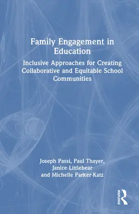 Littlebear / Passi / Thayer |  Family Engagement in Education | Buch |  Sack Fachmedien