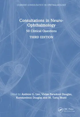 Lee / Bhatti |  Consultations in Neuro-Ophthalmology | Buch |  Sack Fachmedien