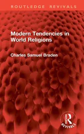 Braden |  Modern Tendencies in World Religions | Buch |  Sack Fachmedien