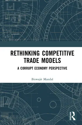 Mandal |  Rethinking Competitive Trade Models | Buch |  Sack Fachmedien