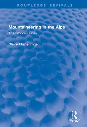 Engel | Mountaineering in the Alps | Buch | 978-1-041-05918-9 | www.sack.de