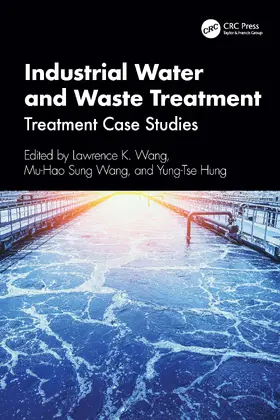 Wang / Hung |  Industrial Water and Waste Treatment | Buch |  Sack Fachmedien