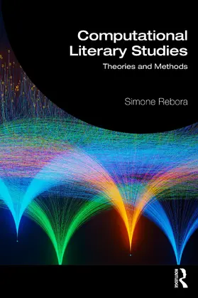 Rebora |  Computational Literary Studies | Buch |  Sack Fachmedien