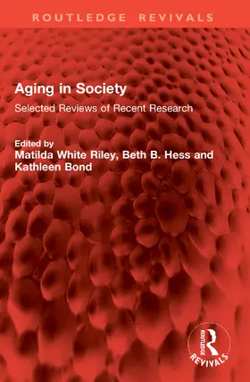 Riley / Hess / Bond |  Aging in Society | Buch |  Sack Fachmedien