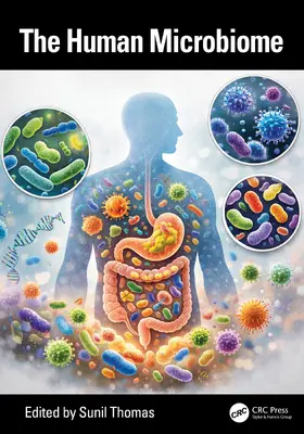 Thomas |  The Human Microbiome | Buch |  Sack Fachmedien