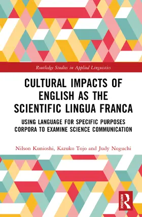 Noguchi / Kunioshi / Tojo |  Cultural Impacts of English as the Scientific Lingua Franca | Buch |  Sack Fachmedien