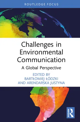 Arendarska / Lódzki / Lodzki |  Challenges in Environmental Communication | Buch |  Sack Fachmedien