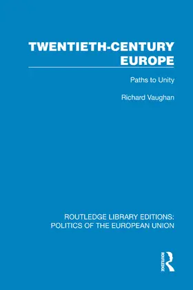 Vaughan |  Twentieth-Century Europe | Buch |  Sack Fachmedien