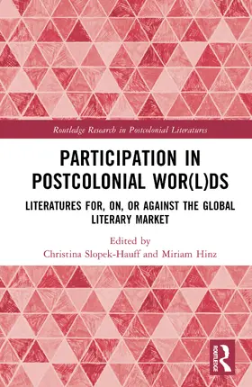 Slopek-Hauff / Hinz |  Participation in Postcolonial Wor(l)ds | Buch |  Sack Fachmedien