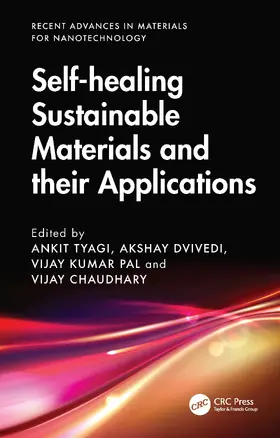 Dvivedi / Tyagi / Chaudhary |  Self-healing Sustainable Materials and their Applications | Buch |  Sack Fachmedien