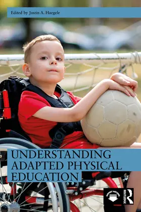 Haegele | Understanding Adapted Physical Education | Buch | 978-1-041-07025-2 | www.sack.de