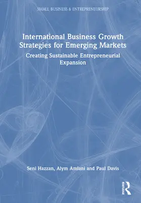 Amlani / Hazzan / Davis |  International Business Growth Strategies for Emerging Markets | Buch |  Sack Fachmedien