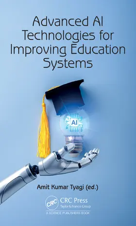 Kumar Tyagi |  Advanced AI Technologies for Improving Education Systems | Buch |  Sack Fachmedien