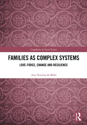Teixeira de Melo |  Families as Complex Systems | Buch |  Sack Fachmedien