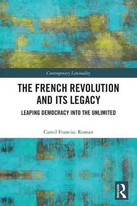 Roman | The French Revolution and Its Legacy | Buch | 978-1-041-07443-4 | www.sack.de