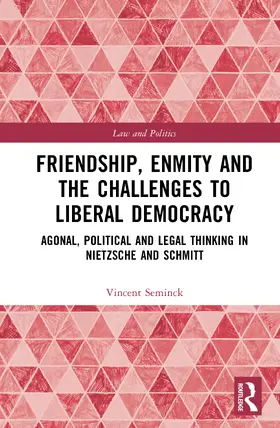 Seminck | Friendship, Enmity and the Challenges to Liberal Democracy | Buch | 978-1-041-07591-2 | www.sack.de