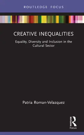Román-Velázquez |  Creative Inequalities | Buch |  Sack Fachmedien