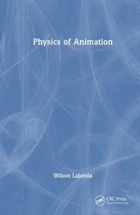 Labriola | Physics of Animation | Buch | 978-1-041-07915-6 | www.sack.de