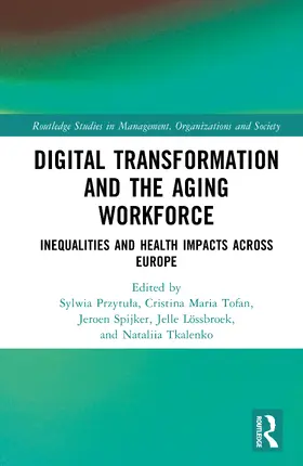 Przytula / Tofan / Spijker |  Digital Transformation and the Aging Workforce | Buch |  Sack Fachmedien