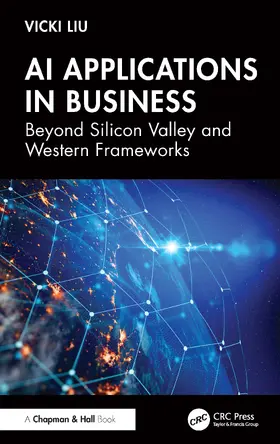 Liu |  AI Applications in Business | Buch |  Sack Fachmedien