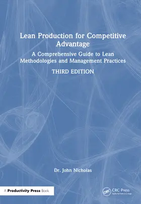 Nicholas |  Lean Production for Competitive Advantage | Buch |  Sack Fachmedien