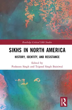 Singh / Bainiwal |  Sikhs In North America | Buch |  Sack Fachmedien