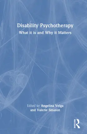 Veiga / Sinason |  Disability Psychotherapy | Buch |  Sack Fachmedien