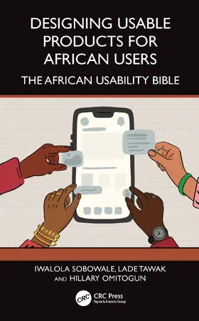 Sobowale / Tawak / Omitogun |  Designing Usable Products for African Users | Buch |  Sack Fachmedien