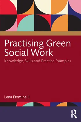 Dominelli |  Practising Green Social Work | Buch |  Sack Fachmedien