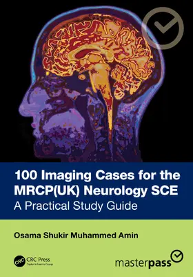 100 Imaging Cases for the MRCP Specialty Certificate Examination in Neurology | Buch |  Sack Fachmedien