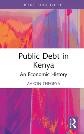 Thegeya |  Public Debt in Kenya | Buch |  Sack Fachmedien