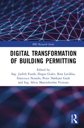 Guler / Fauth / Noardo |  Digital Transformation of Building Permitting | Buch |  Sack Fachmedien