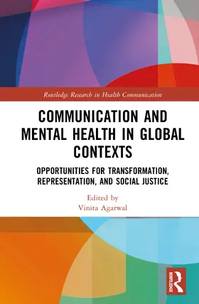 Agarwal |  Communication and Mental Health in Global Contexts | Buch |  Sack Fachmedien