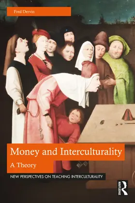 Dervin |  Money and Interculturality | Buch |  Sack Fachmedien