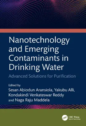 Aransiola / Alli / Reddy |  Nanotechnology and Emerging Contaminants in Drinking Water | Buch |  Sack Fachmedien