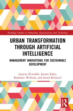 Ejdys / Zywiolek / Wolniak |  Urban Transformation through Artificial Intelligence | Buch |  Sack Fachmedien
