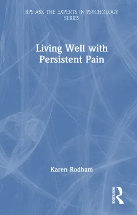Rodham |  Living Well with Persistent Pain | Buch |  Sack Fachmedien