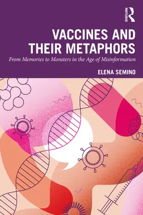 Semino | Vaccines and Their Metaphors | Buch | 978-1-041-09444-9 | www.sack.de