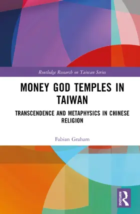 Graham |  Money God Temples in Taiwan | Buch |  Sack Fachmedien