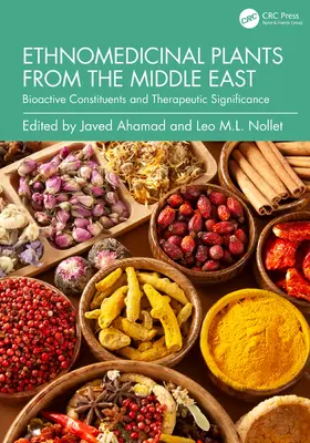 Ahamad / Nollet | Ethnomedicinal Plants from the Middle East | Buch | 978-1-041-09645-0 | www.sack.de