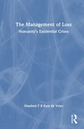 Kets de Vries |  The Management of Loss | Buch |  Sack Fachmedien
