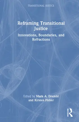 Fisher / Drumbl |  Reframing Transitional Justice | Buch |  Sack Fachmedien