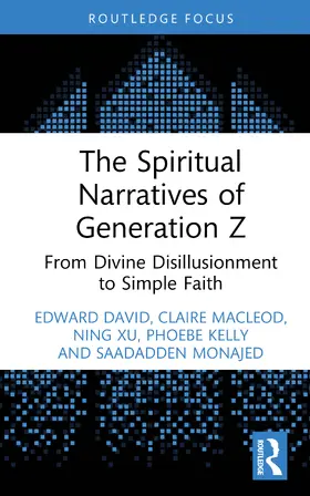 MacLeod / David / Xu |  The Spiritual Narratives of Generation Z | Buch |  Sack Fachmedien