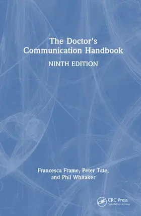 Frame / Tate / Whitaker |  The Doctor's Communication Handbook | Buch |  Sack Fachmedien