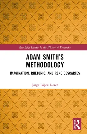 López Lloret |  Adam Smith's Methodology | Buch |  Sack Fachmedien