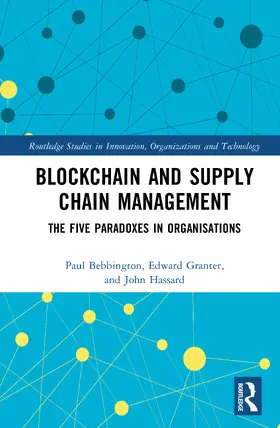 Bebbington / Granter / Hassard |  Blockchain and Supply Chain Management | Buch |  Sack Fachmedien