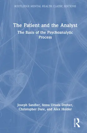 Sandler / Dreher / Dare |  The Patient and the Analyst | Buch |  Sack Fachmedien