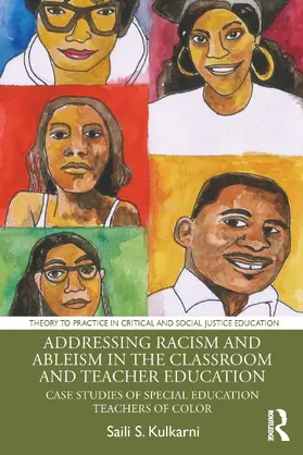 Kulkarni |  Addressing Racism and Ableism in the Classroom and Teacher Education | Buch |  Sack Fachmedien