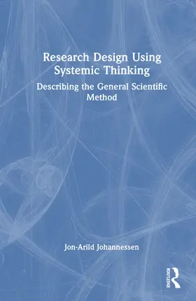Johannessen |  Research Design Using Systemic Thinking | Buch |  Sack Fachmedien