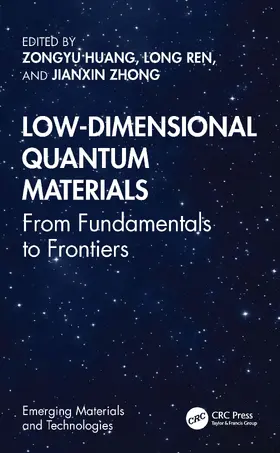 Huang / Ren / Zhong |  Low-Dimensional Quantum Materials | Buch |  Sack Fachmedien